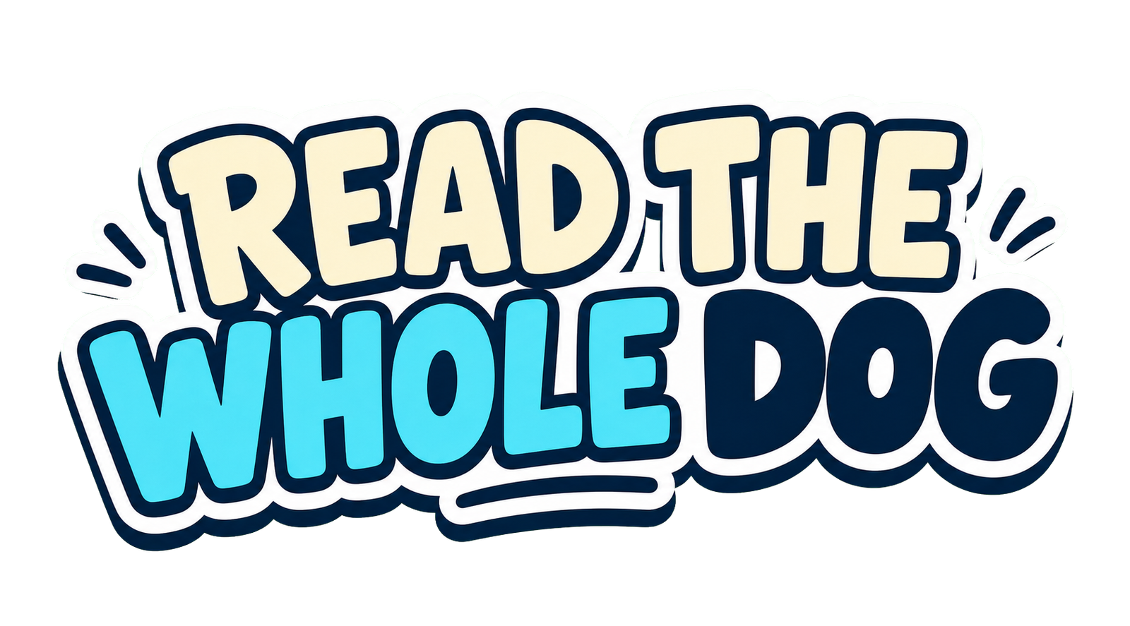 Read the Whole Dog